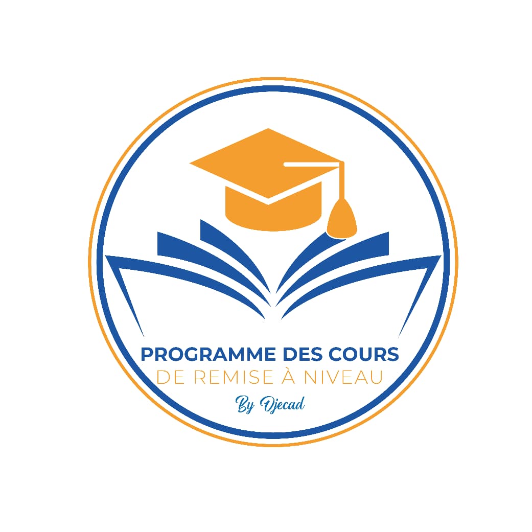 PROGRAMME DES COURS DE REMISE À NIVEAU